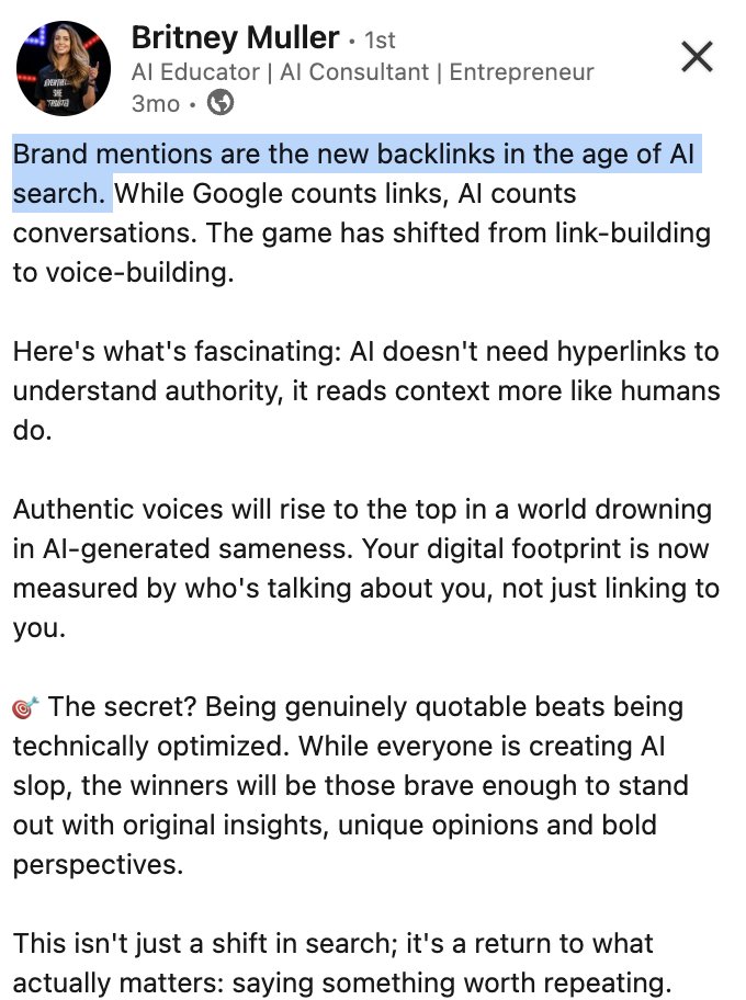 LinkedIn post by Britney Muller: brand mentions are the new backlinks in the age of AI search